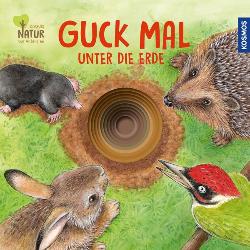 Guck mal unter die Erde (Buch)