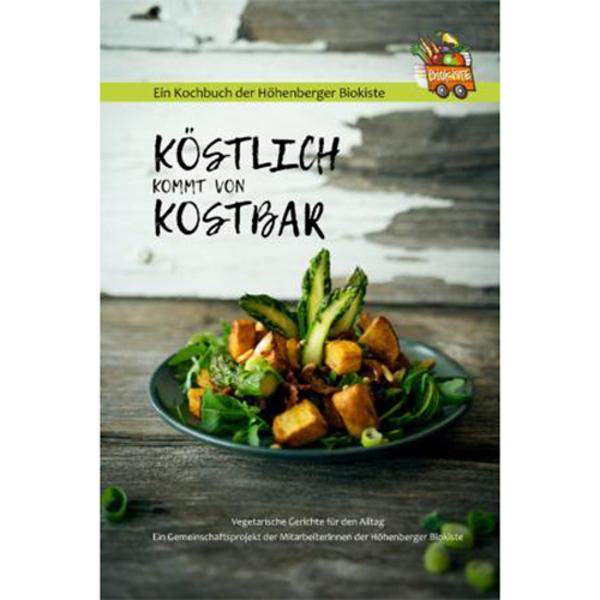 Produktfoto zu Kochbuch "Köstlich kommt von kostbar"